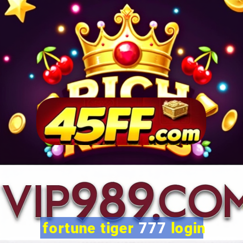 fortune tiger 777 login